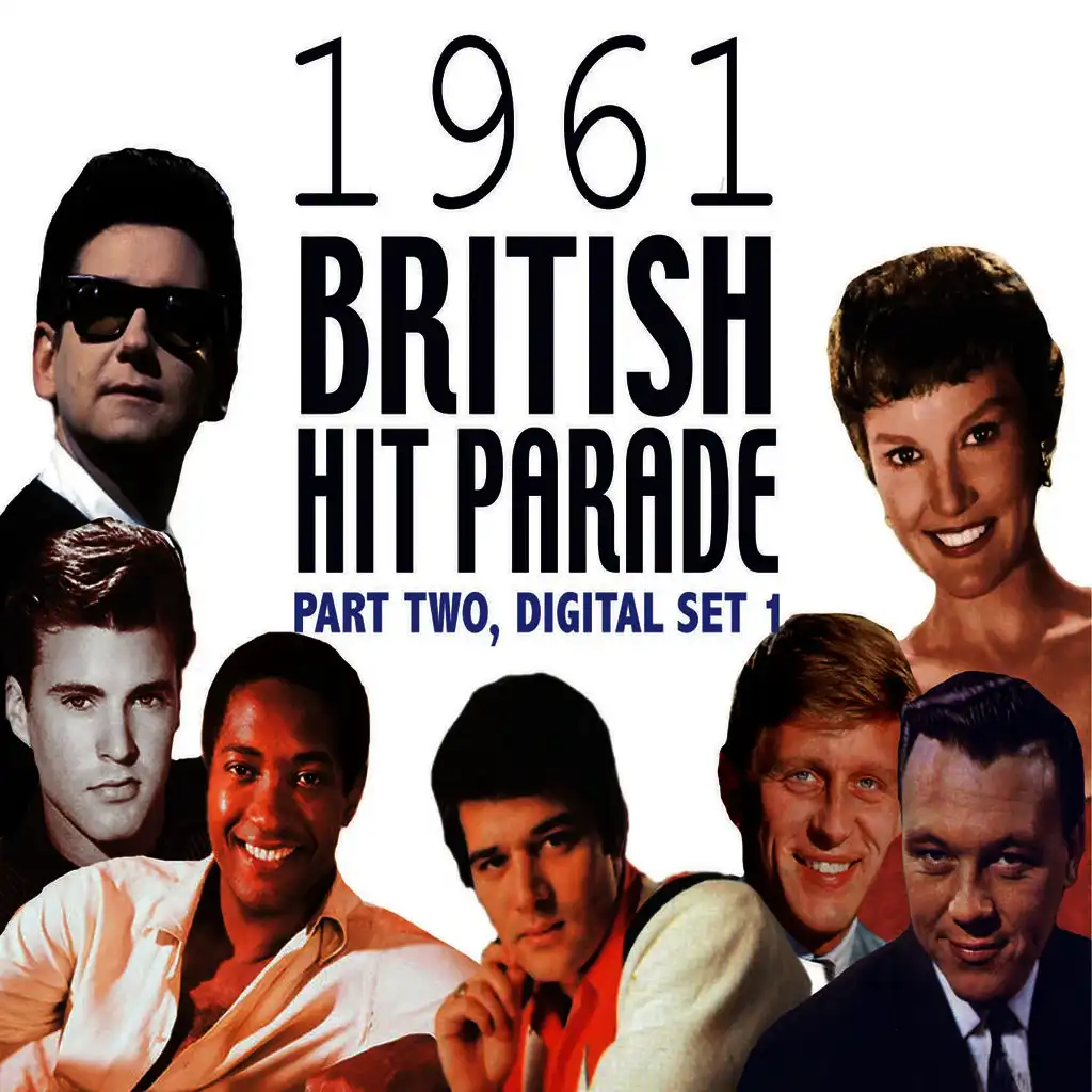 The 1961 British Hit Parade Part 2 Vol. 1