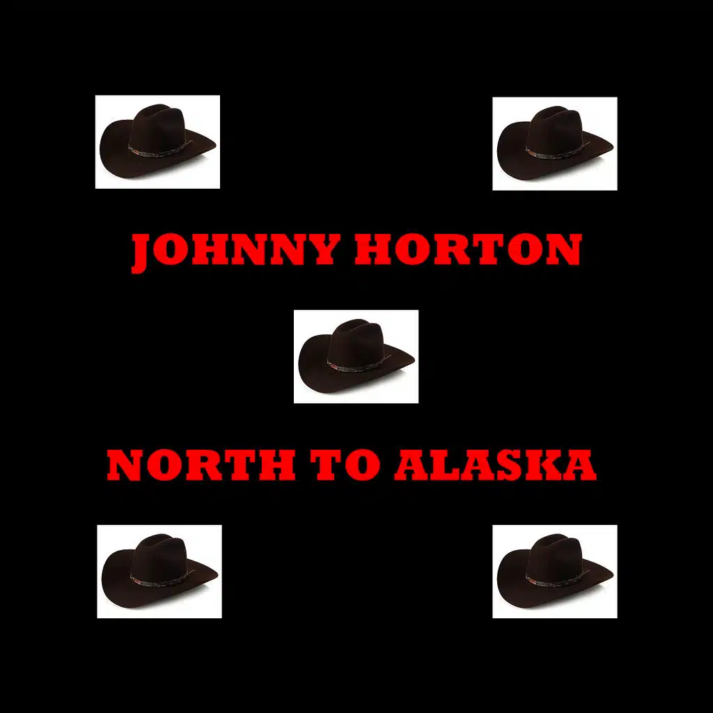 North To Alaska