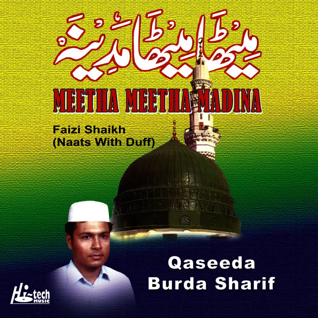 Meetha Meetha Madina - Islamic Naats with Duff