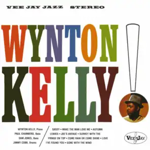 Wynton Kelly! (feat. Paul Chambers, Sam Jones & Jimmy Cobb)