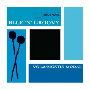 Blue 'N' Groovy: Vol. 2 / Mostly Modal