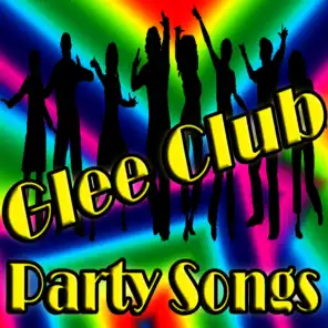 Glee Club Party Songs