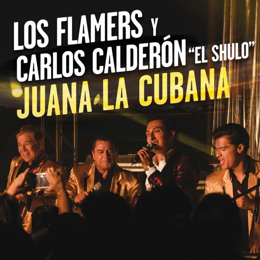 Los Flamers & Carlos Calderón "El Shulo"