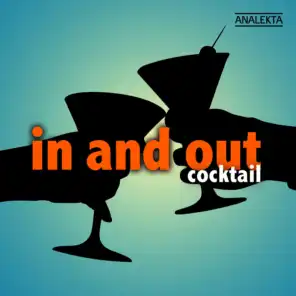 In and Out: Cocktail