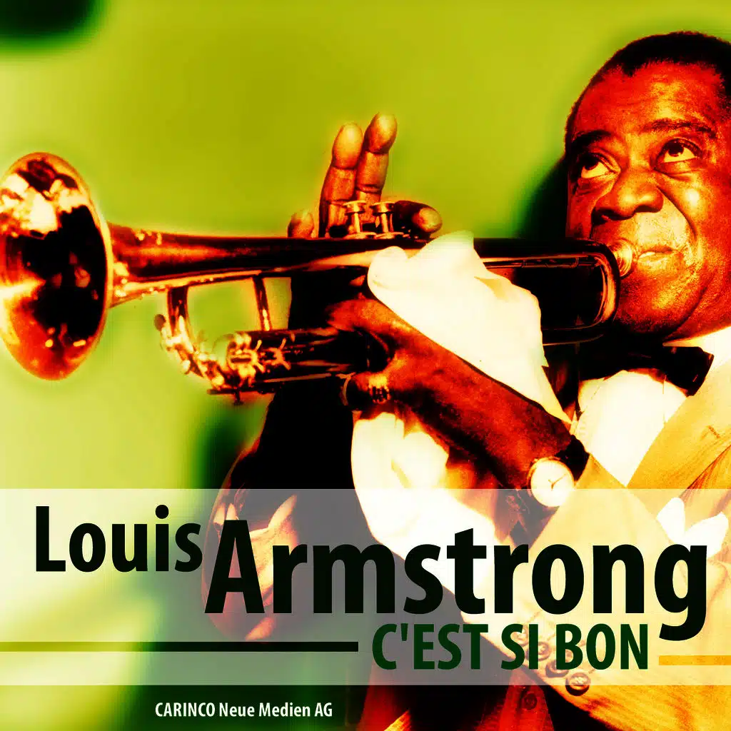 Louis Armstrong - C’est Si Bon