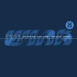 Sixth Sense (Remixes) [feat. Ursula Rucker]