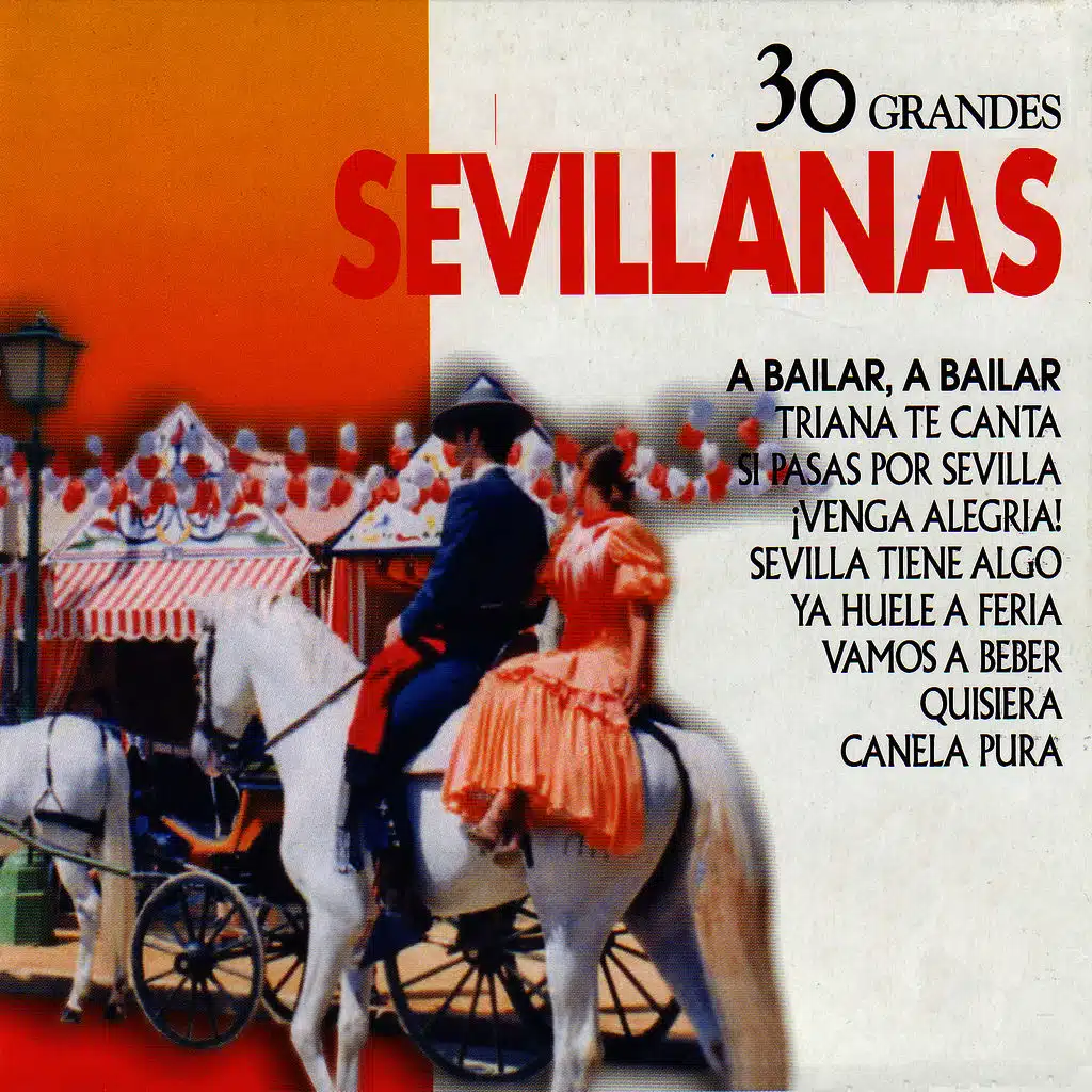 30 Grandes Sevillanas para Bailar