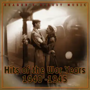 Hits of the War Years - 1940 -1945