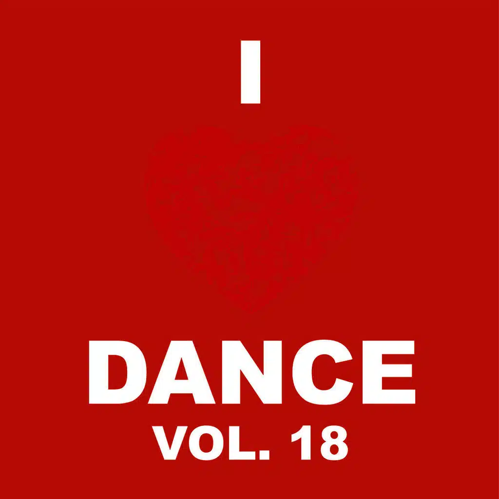 I Love Dance Vol. 18