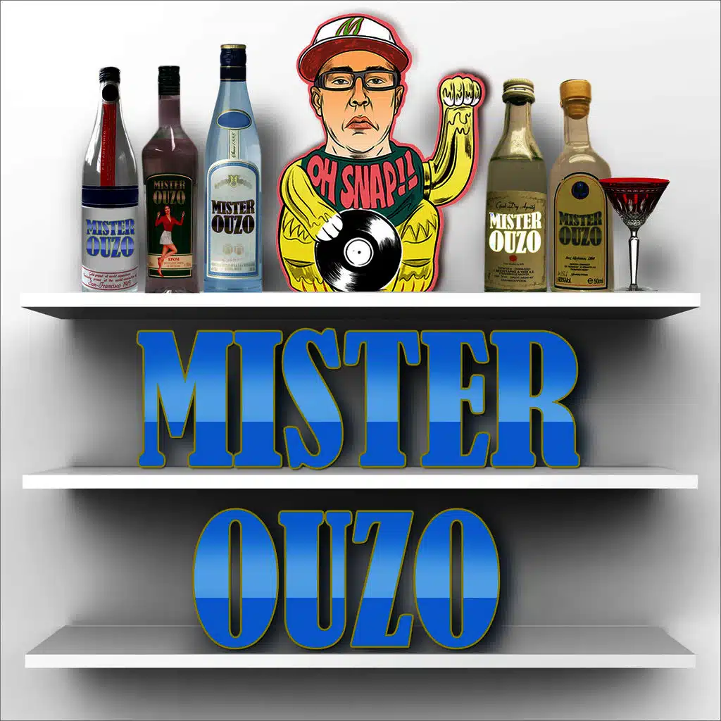 Mister Ouzo (Swick Mix)