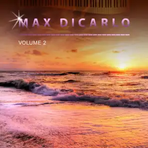 Max Dicarlo, Vol. 2