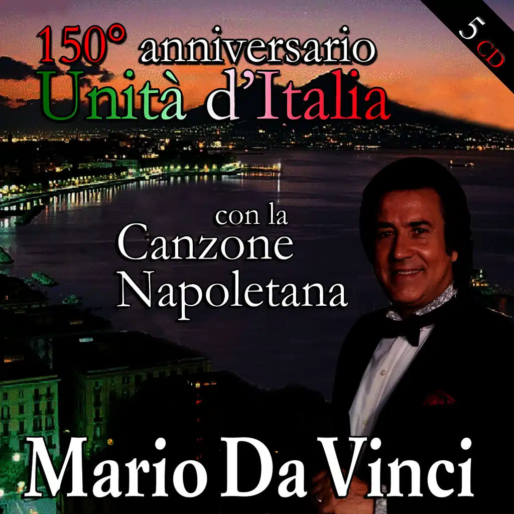 150° Anniversario dell'unità d'Italia con la canzone napoletana