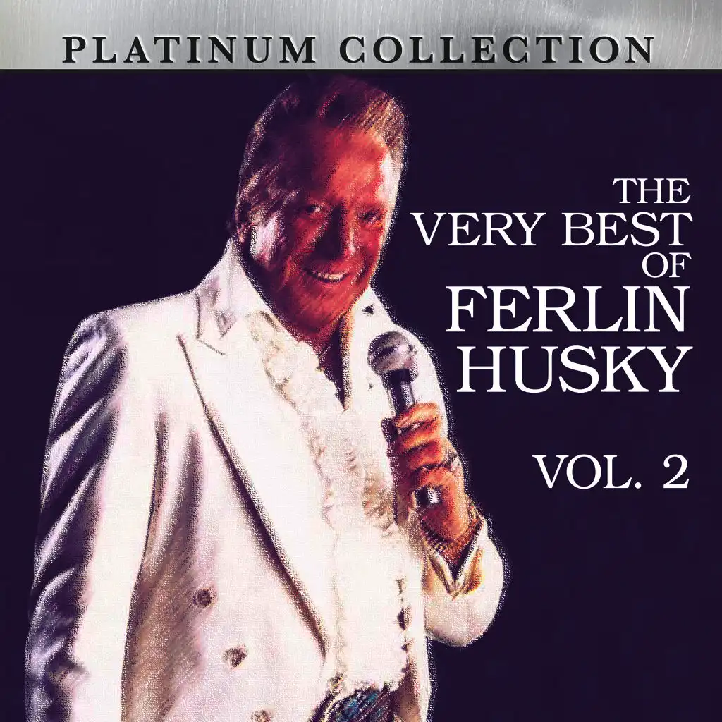 The Very Best of Ferlin Husky, Vol. 2