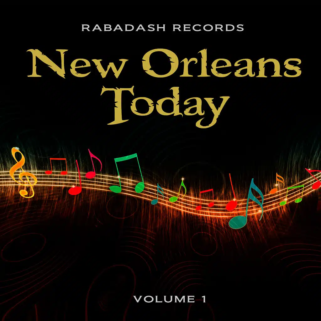Rabadash Records: New Orleans Today, Vol. 1