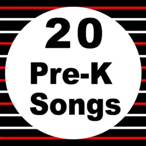 20 Pre-K Songs