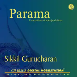 Parama Compositions of Ambujam Krishna