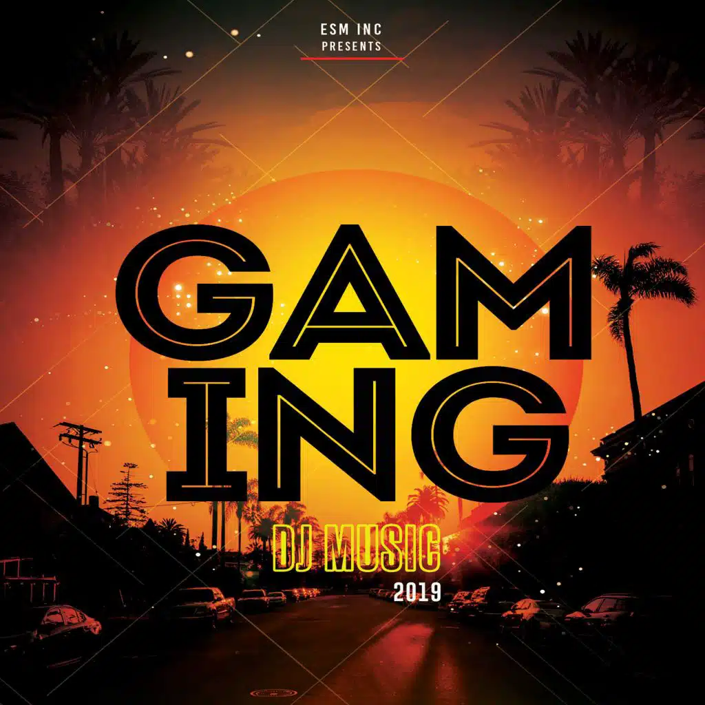 Gaming DJ Music 2019