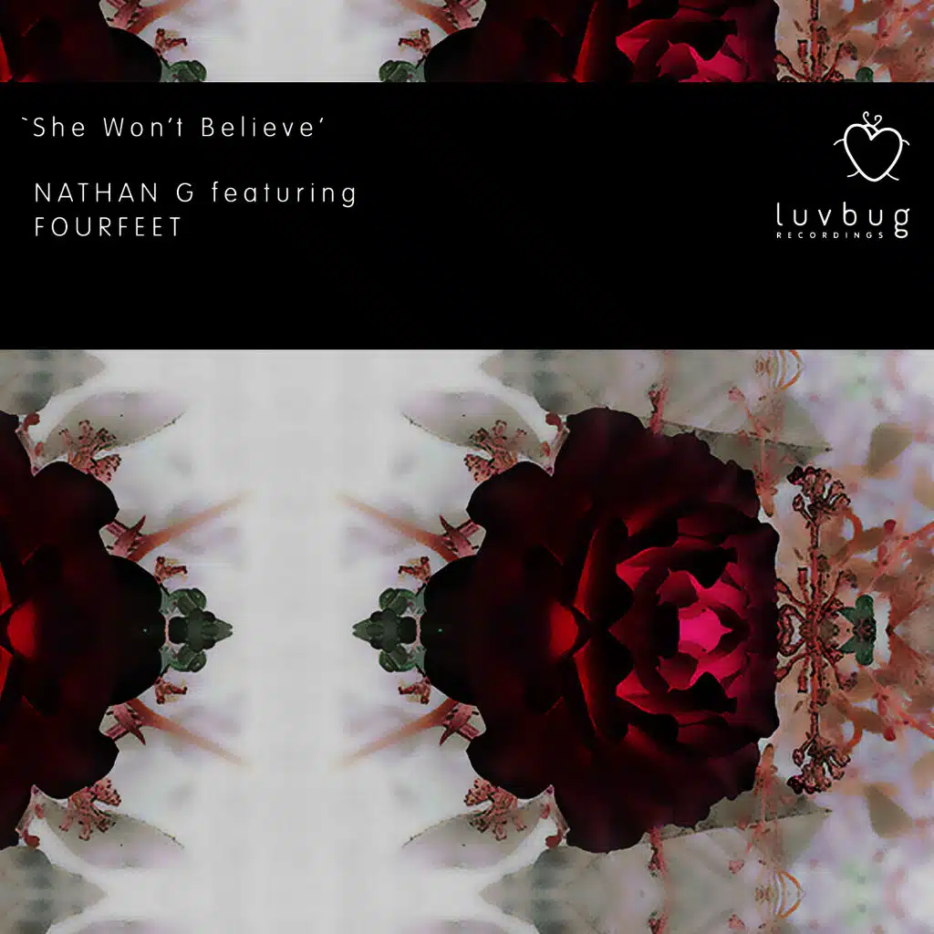 She Won't Believe (Nathan G Luvbug Dub)