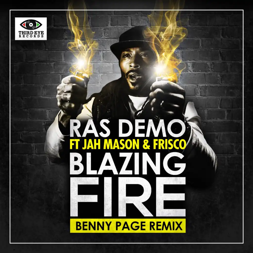 Blazing Fire (Benny Page Remix) [feat. Jah Mason & Frisco]