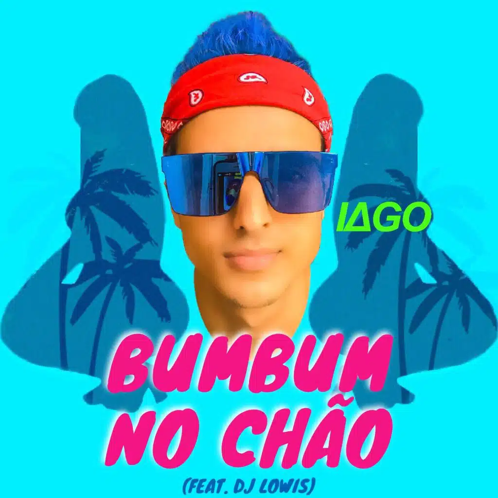 Bumbum no Chão (feat. DJ Lowis)