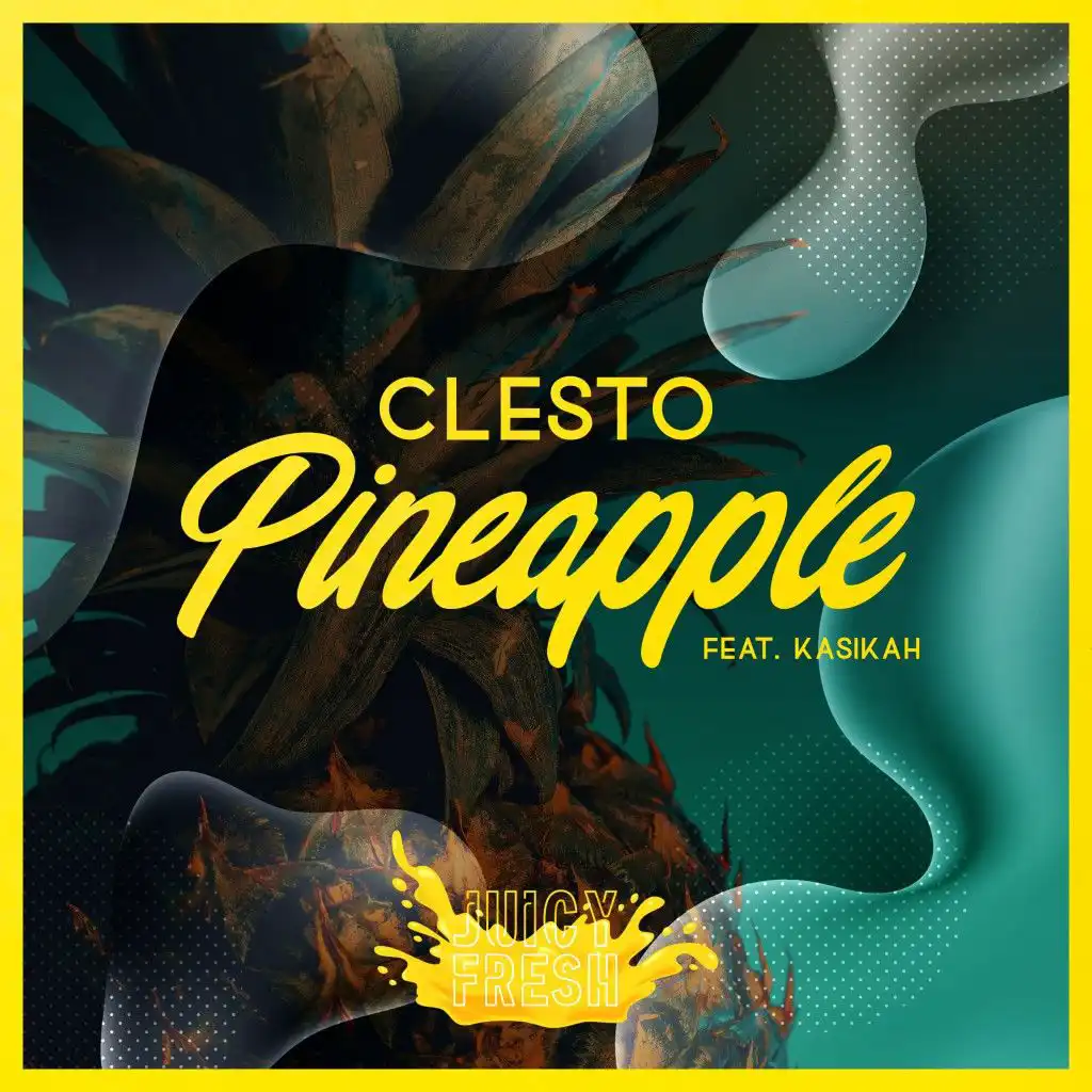 Pineapple (feat. Kasikah)