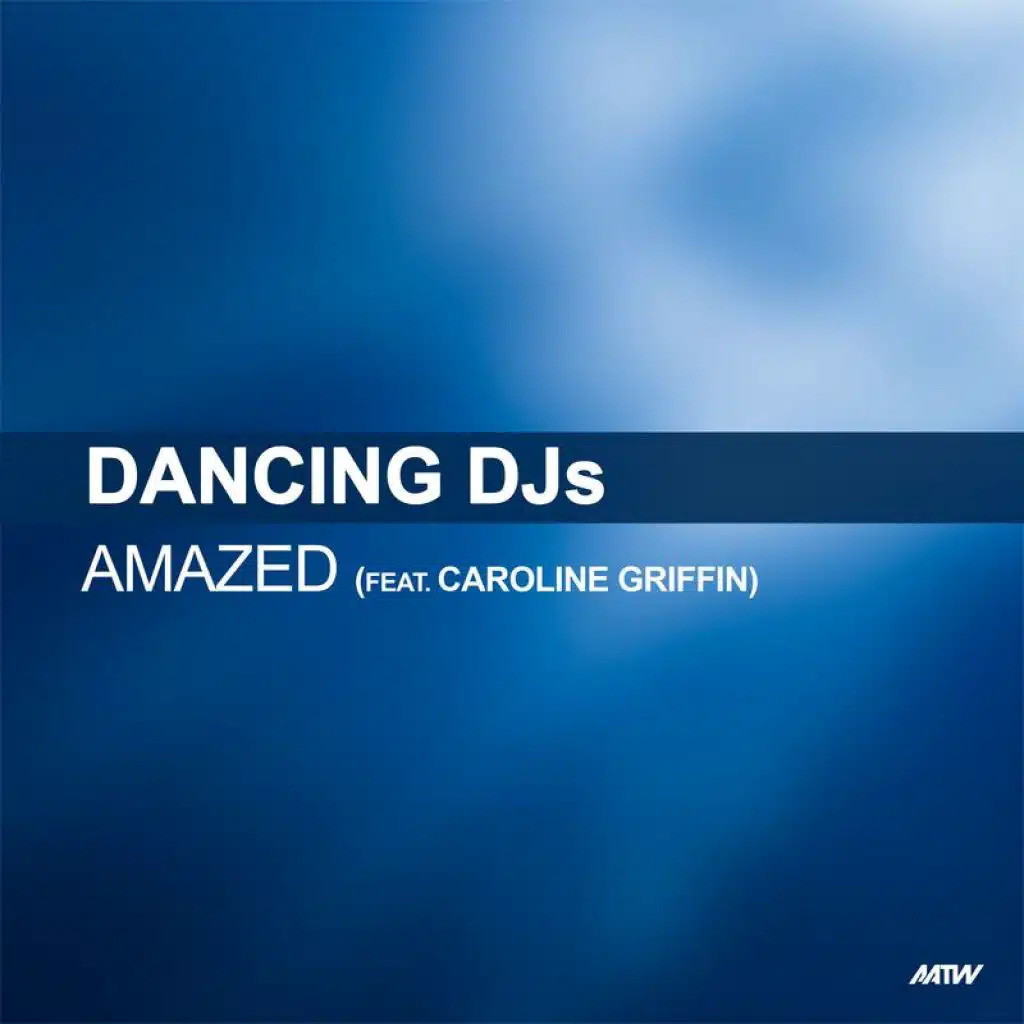 Amazed (feat. Caroline Griffin)