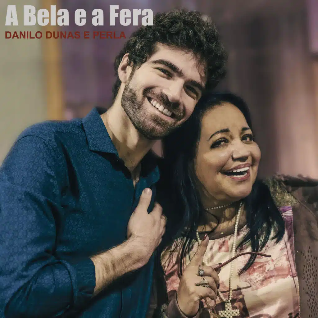 A Bela e a Fera (feat. Perla)