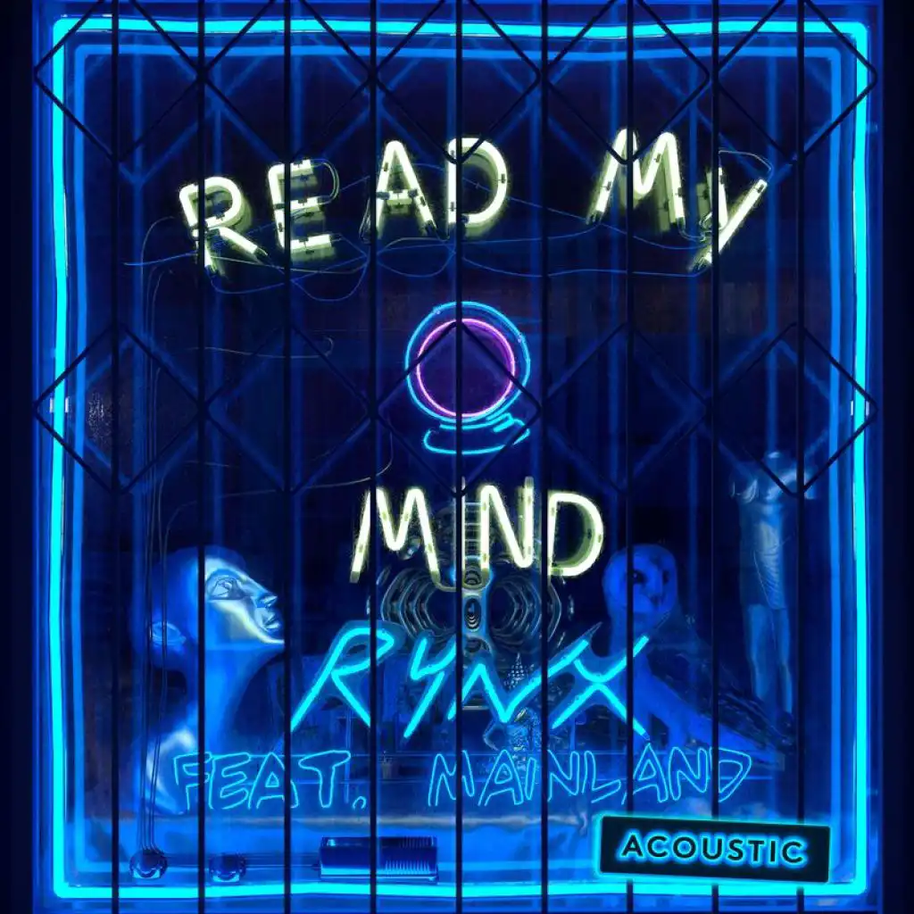 Read My Mind (Acoustic) [feat. Mainland]