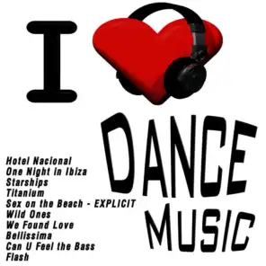 I Love Dance Music