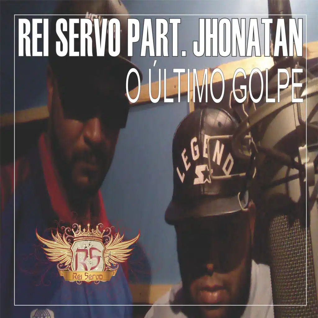 O Último Golpe (feat. Jhonatan)
