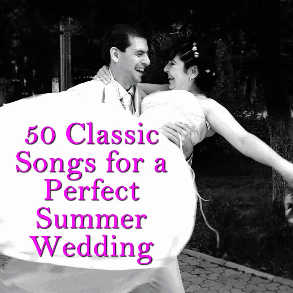 100 Classic Songs for a Perfect Wedding