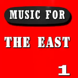 Music for the East, Vol. 1