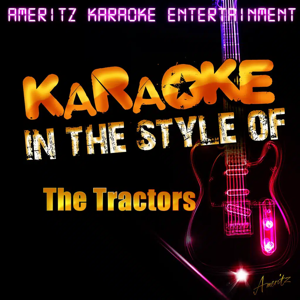 Karaoke (In the Style of the Tractors)
