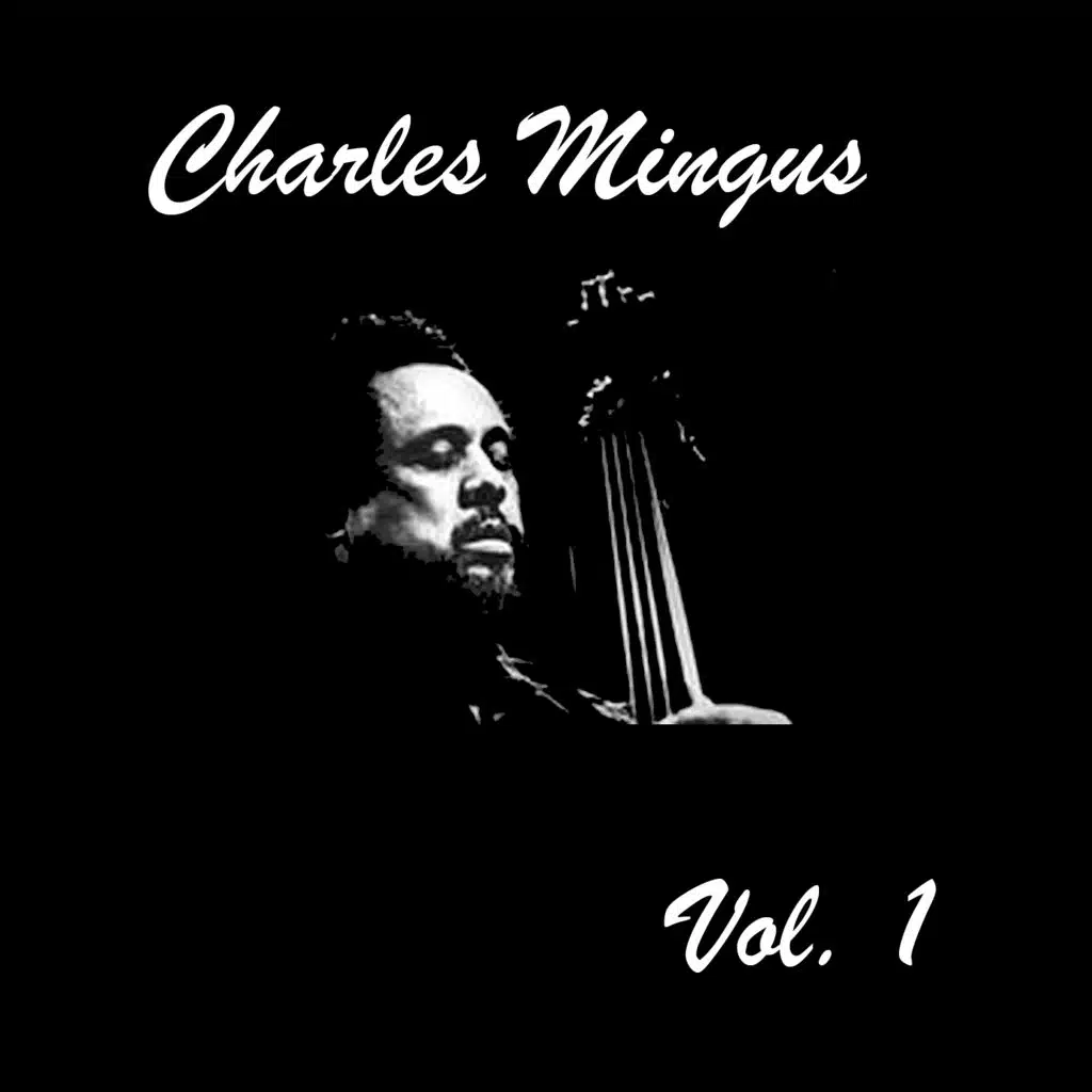 Charles Mingus, Vol. 1