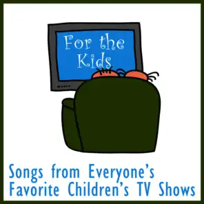 40 Fun Tv Songs for Kids and Grown Ups