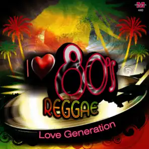 I Love 80's Reggae