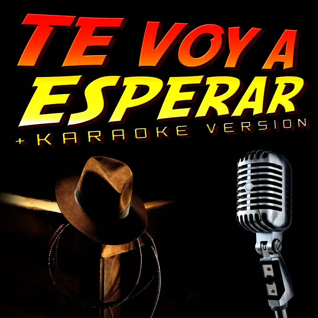 Te Voy a Esperar (Karaoke Version)