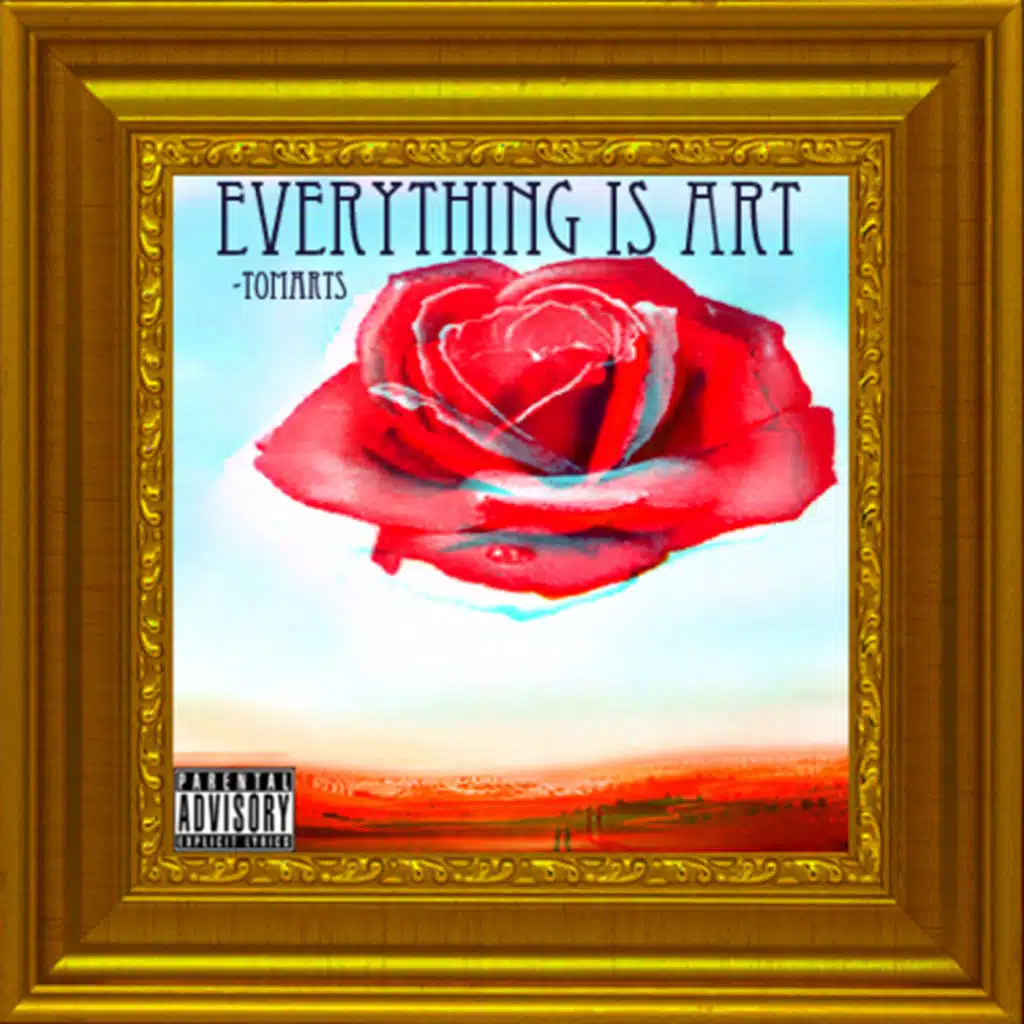 Everything Is Art