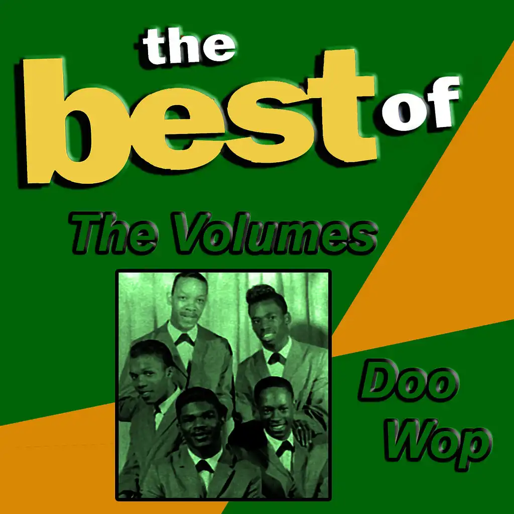 The Best of the Volumes Doo Wop