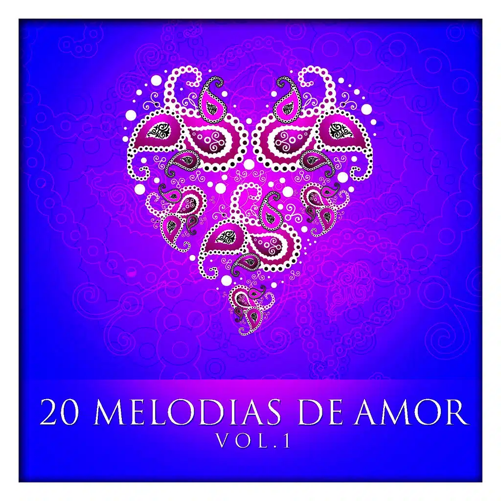 20 Melodias de Amor Vol. 1