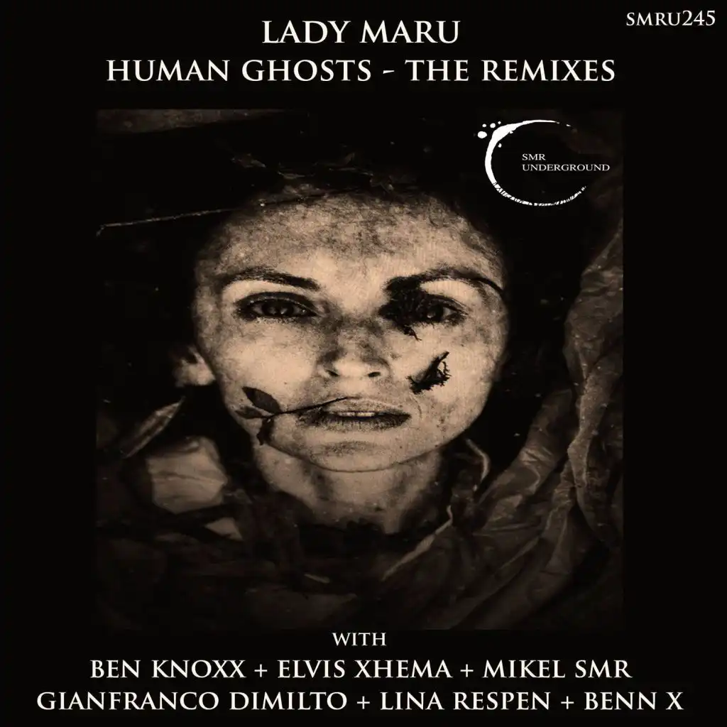 Human Ghosts - The Remixes