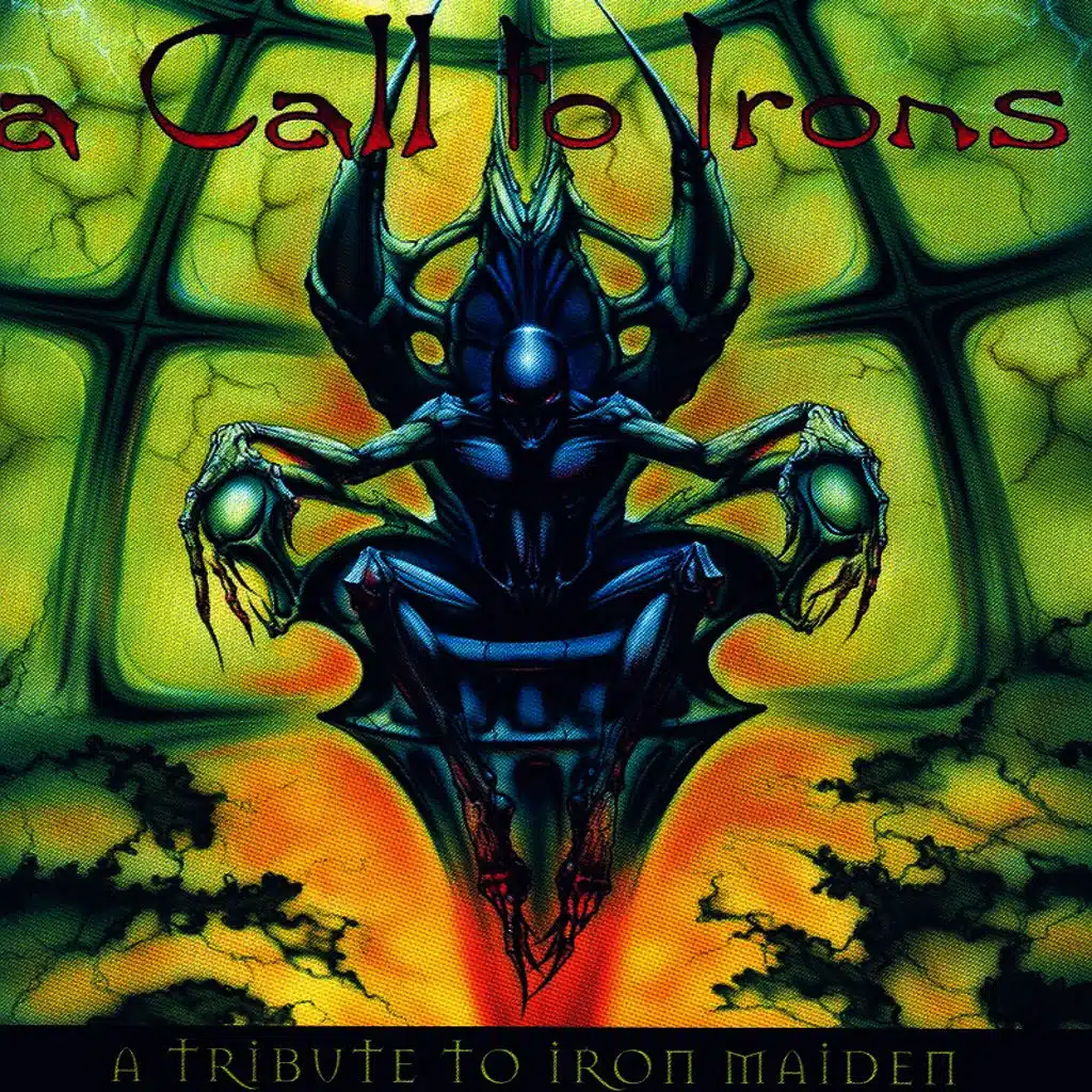 A Call to Irons: A Tribute to Iron Maiden