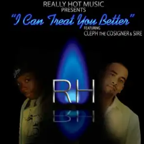 Really Hot Music Presents, Vol. 1 Feat. Cleph the Cosigner & Sire