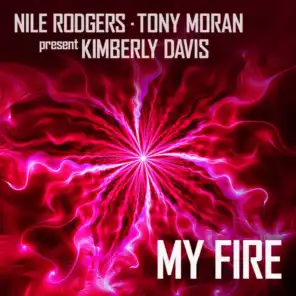 My Fire (Tony Moran / Bissen Extended Dance Remix) [feat. Kimberly Davis]