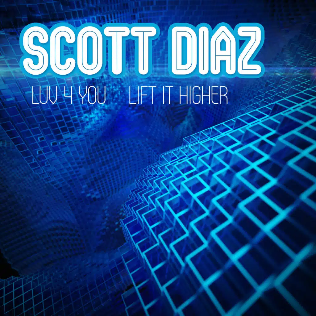 Luv 4 You / Lift It Higher