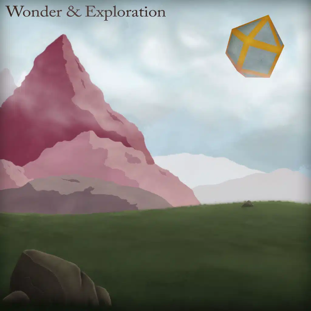 Wonder & Exploration