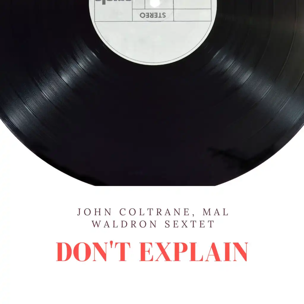 John Coltrane, Mal Waldron Sextet