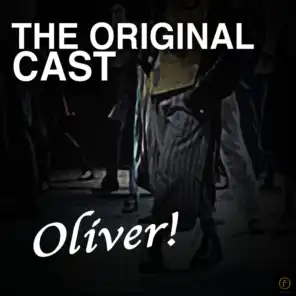 The Original Cast, Oliver!
