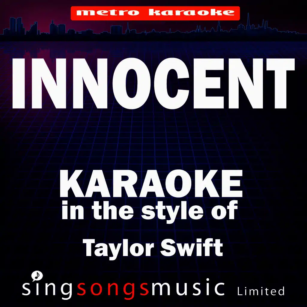 Innocent (In the Style of Taylor Swift) [Karaoke Version]