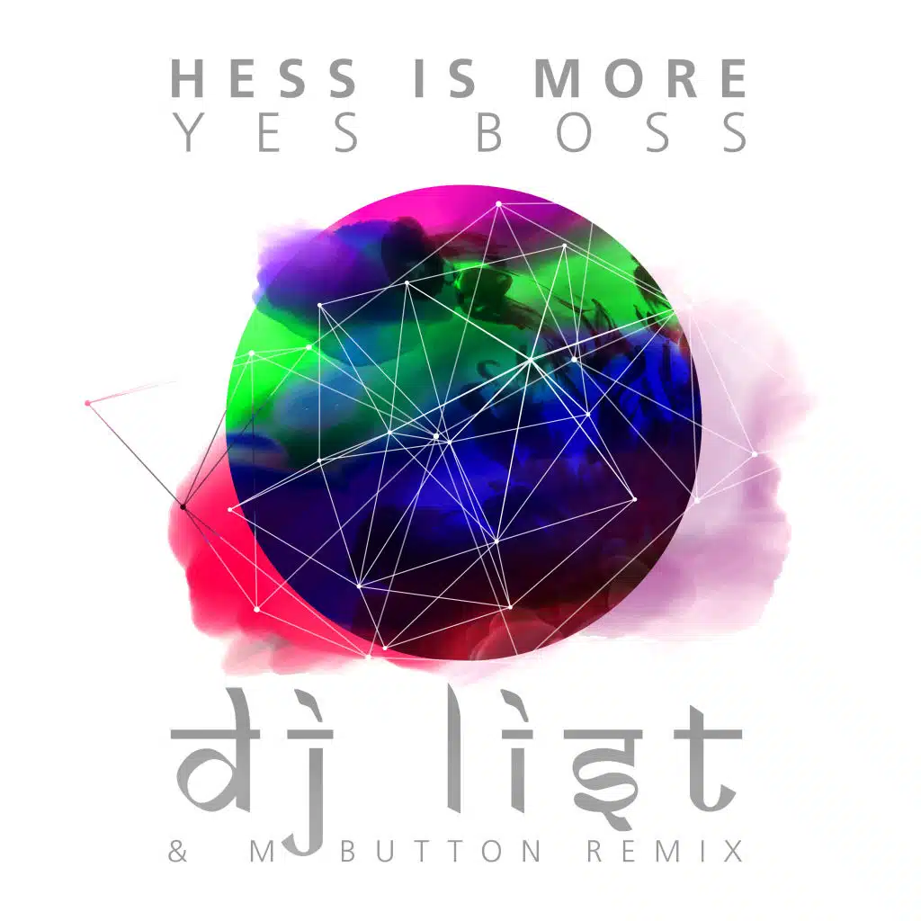 Yes Boss (DJ List & M Button Remix)